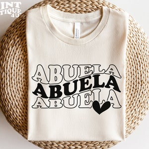Abuela SVG File Instant Download, Grandmother Cut File for Cricut, Abuela Life svg, Grandma SVG, Mother&#39;s Day svg, Abuela Shirt SVG
