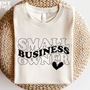 Small Business Owner SVG File Instant Download, Entrepreneur Cut File for Cricut, Boss Babe Life Svg, Motivational Shirt SVG for Boss Girl