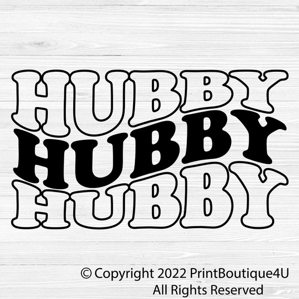 Hubby SVG, Marriage Shirt Cricut File, Husband and Wife Svg, Wedding Svg, Married Svg, Honeymoon Svg, Mr and Mrs, Instant Download Svg