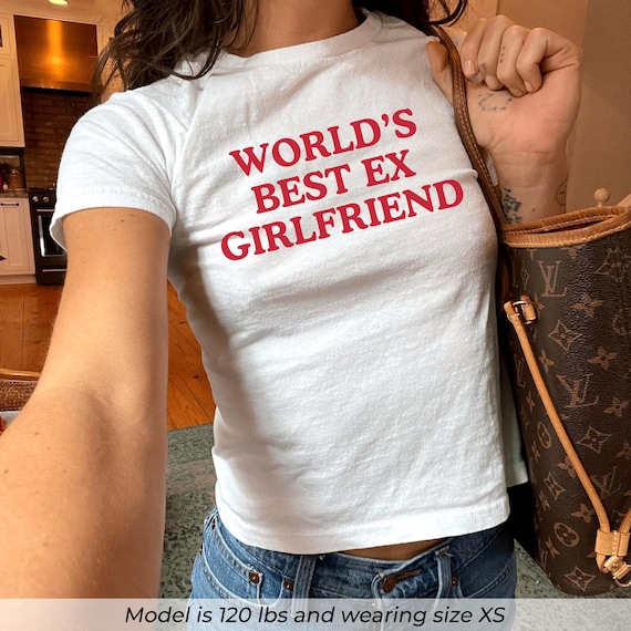 Worlds Best Ex Girlfriend Baby Tee, Funny Graphic Tee, Retro Baby Tee, Y2K Womens Crop Top, Breakup Shirt, 2000s Style Tee