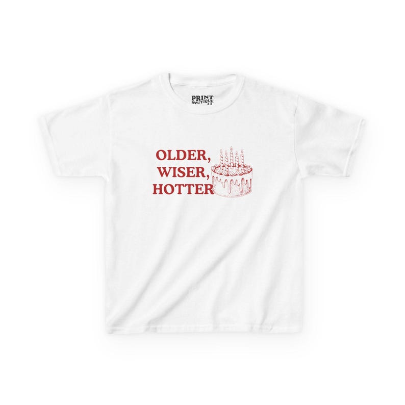 Retro Birthday Baby Tee, Vintage Birthday Cake Shirt, Older Wiser Hotter Top, Birthday Girl Graphic Tee, Y2K Baby TShirt, Cute Aesthetic Tee image 2