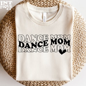 Dance Mom SVG PNG PDF, Dance Svg, Mom Svg, Mom Shirt Cricut, Dancer Svg, Mom Life Svg, Digital Download, Sports Svg, Love Dancing Svg