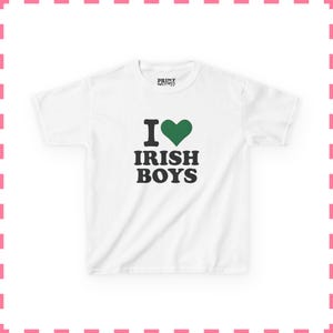 I Love Irish Boys Baby Tee, St Patricks Day Shirt, Cute Irish Graphic Tee, Y2K Baby Tee, Retro 90s Crop Top, Women's Lucky Shirt White