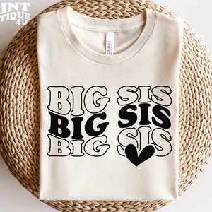 Big Sis SVG PNG PDF, Big Sister geschnitten Datei, Baby Ankündigung svg, Siblings svg, Schwestern svg, Familie svg Digital Download, Big Sis Shirt Cricut