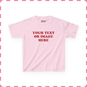 Custom Baby Tee, Custom Text or Photo Baby Tee, Personalized Classic Baby Tee, ANY Text or Image, Personalization Y2K Baby Tee Light Pink