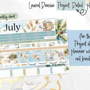 May include: A monthly planner sheet for July with a beach theme. The sheet features a watercolor illustration of palm trees, seashells, and sand. The text "July" is written in a large, bold font. The sheet is designed for use with a project dated planner with coil binding.