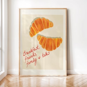 Śniadanie, przyjaciele, rodzina i rozmowy-Croissant Art Print, dekoracja ścienna do kuchni, plakat z francuskim ciastem, minimalistyczny plakat z jedzeniem, pobieranie cyfrowe