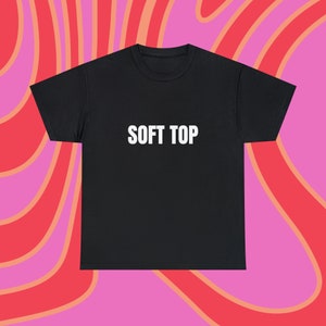 Soft Top - LGBTQ Shirt - Pride Month Shirt - Queer Visibility - Unisex Cotton Tee