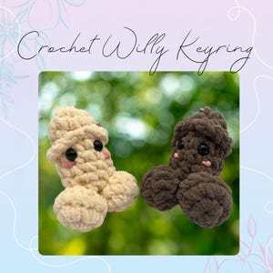 Crochet Plush Willy Keyring