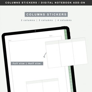 May include: A digital notebook with a screen displaying a set of column stickers. The stickers are for creating 2, 3, or 4 columns on a page. The stickers can be used in full size or half size. The text on the screen reads "COLUMNS STICKERS / DIGITAL NOTEBOOK ADD-ON", "COLUMNS STICKERS", "2 columns | 3 columns | 4 columns", "Full size | Half size", and "THEEASYTEMPLATE.COM".