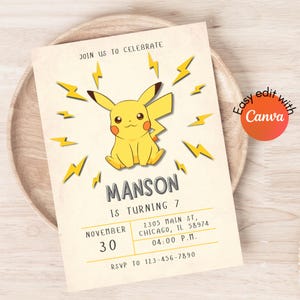 May include: A yellow Pikachu cartoon character with lightning bolts around it. The text "JOIN US TO CELEBRATE" is at the top of the invitation. The text "MANSON IS TURNING 7" is below the character. The text "NOVEMBER 30" is below the text "MANSON IS TURNING 7". The text "2305 MAIN ST, CHICAGO, IL 58974" is below the date. The text "04:00 P.M." is below the address. The text "RSVP TO 123-456-7890" is at the bottom of the invitation.