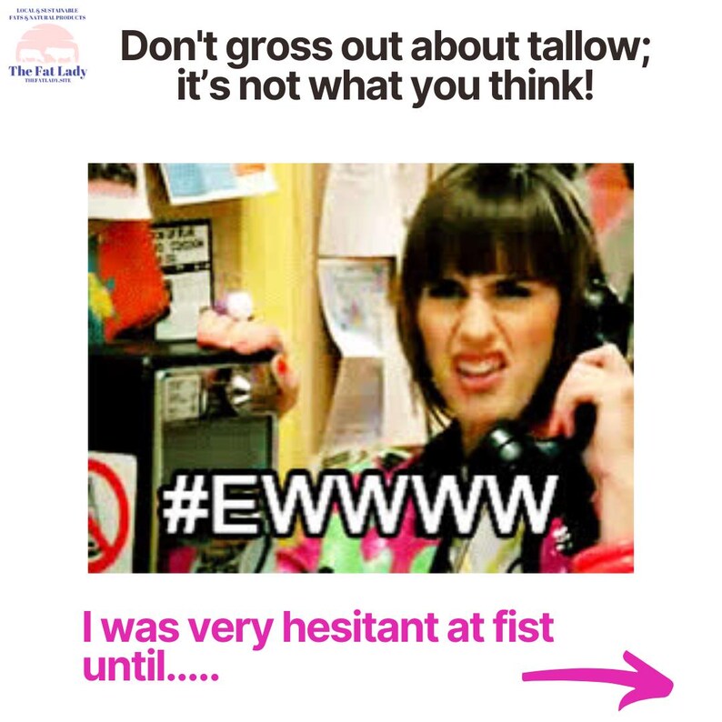 May include: A woman on the phone with a disgusted expression on her face. The text on the image says "Don't gross out about tallow; it's not what you think!" and "#EWWWW". The text below the image says "I was very hesitant at first until...."