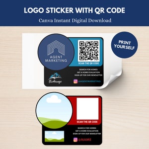 May include: A printable sticker with a QR code and the text "AGENT MARKETING" and "Brokerage". The sticker also includes the text "SCAN THE QR CODE" and instructions to search for homes, get a home evaluation, and sign up for a newsletter. The sticker is designed to be printed and used for real estate marketing.