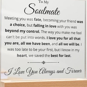 My Soulmate - Display de acrílico romântico para mesa, tampo de mesa, lareira ou prateleira, presente significativo para ele, letreiro de luz noturna com carta de amor de LED