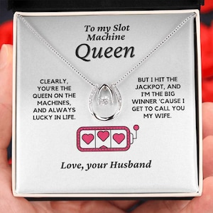 My Slot Machine Queen, Lucky in Love Necklace - Wife Birthday Gift | Wife Anniversary Gift | Casino Wife | Gambler Wife | Lucky Gambling