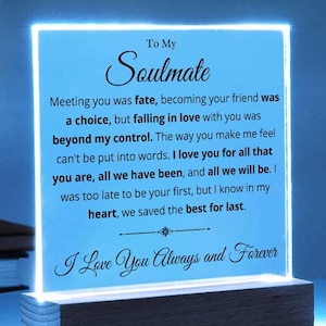 Alma gemela: guardamos lo mejor para el final: exhibición romántica de acrílico para escritorio, mesa o estante, regalo significativo para él, luz de noche LED