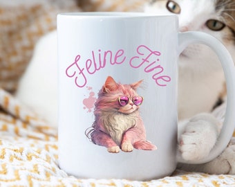 Feline Fine Mug, Pink Pastel Cat With Sunglasses and Cattitude, Funny Cat Mug, White Ceramic Mug, Cat Lover Gift