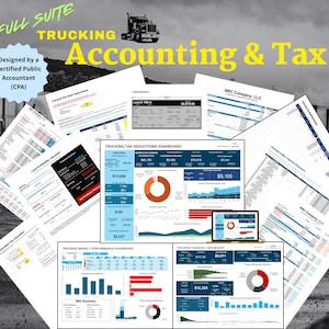 May include: Image showcasing trucking accounting and tax documents, including dashboards and financial statements. The image includes the text "Full Suite Trucking Accounting & Tax" and "Designed by a Certified Public Accountant (CPA)". Various charts and graphs are visible.