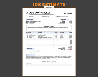 May include: A job estimate template for ABC Company, LLC. The document includes a scope of project, payment terms, and terms and conditions. The estimated project total is $150,920.00.