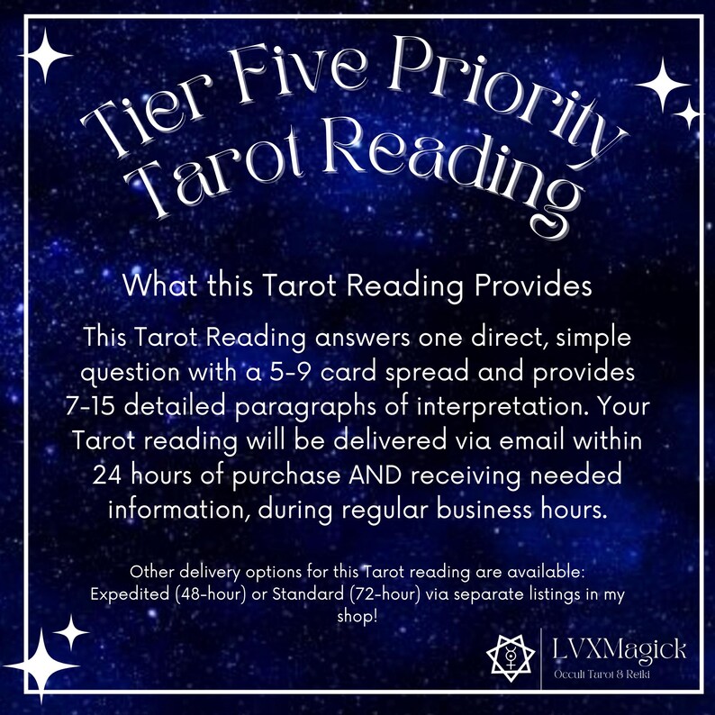 May include: A digital graphic with a starry night sky background. The text reads "Tier Five Priority Tarot Reading." The description details the reading's features, including a 5-9 card spread and 7-15 paragraphs of interpretation, delivered via email within 24 hours.
