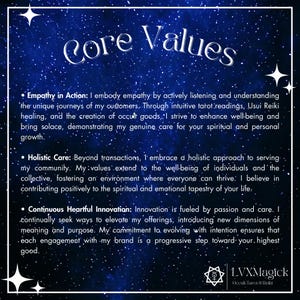 May include: A digital graphic with a starry night sky background and the words "Core Values" in white script. The text describes empathy, holistic care, and continuous innovation. The LVXMagick logo is at the bottom.