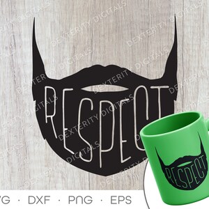 Respect the Beard SVG | Manly Design | SVG Cut File for Cricut, Silhouette | Digital Asset | Instant Download