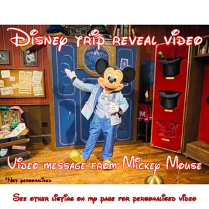 Video Message from Mickey Mouse to Reveal your Magical Trip (Non-Personalised)