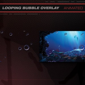 Animated Looping Bubble Overlay for Backgrounds | VTuber Assets | Stream Overlay | Video Editing Assets | Water Particles OBS Decoration