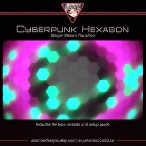 Pink and Cyan Cyberpunk Stinger | Hexagon Stream Transition |  OBS Scene Stinger | Edgerunners Themed | Twitch Youtube Vtuber Streamer