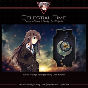May include: Digital art featuring a young woman with long brown hair and green eyes, wearing a school uniform. The image includes a stylized clock design with a crescent moon and sun, and the text "CELESTIAL Time". The text also says "Custom Chatbox Design for Widgets".