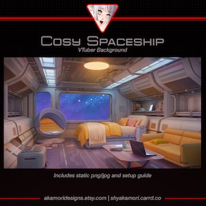 May include: Digital artwork of a spaceship interior, titled "Cosy Spaceship VTuber Background." The image shows a bed with yellow covers, a sofa, and a window overlooking a starry sky. Includes static png/jpg and setup guide.