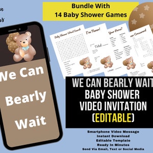 Bear Balloons Baby Shower Invitation with Printable Matching Baby Shower Games, EDITABLE We Can Bearly Wait, Gender Neutral, Video Invite
