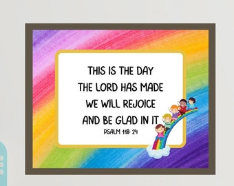 This Is The Day That The Lord Has Made Print | Let Us Rejoice And Be Glad In It | Psalm 118 24 | Sunday School Printable | Christian Kids