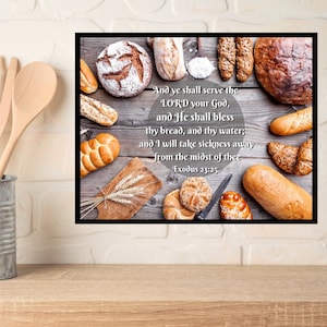 Christian Kitchen Signs |  Bread Wall Art | Exodus 23 | Christian Dining Room Wall Decor | Bless The Food Sign | Kitchen Prayer | Scripture