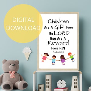Children Are A Gift From The Lord Printable | Children Are A Gift From God | Psalm 127 3 | Bible Verse Kids | Kids Christian Posters | PDF