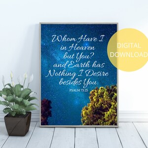 Wen habe ich im Himmel | Psalm 73 25| Sternenhimmel Printable | Sternenhimmel Wand Kunst | Bibelvers Print | Nachthimmel Poster | Christliches Dekor