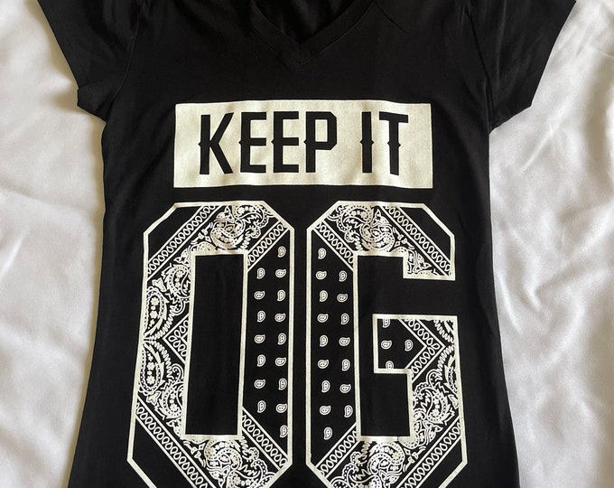 Keep it OG