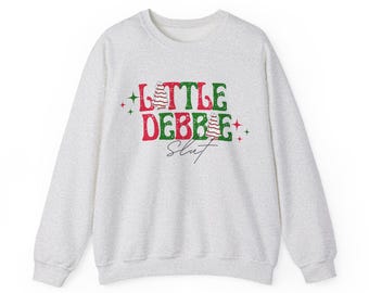 Little Debbie Christmas Tree Cake Slut Sweatshirt | Holiday Slogan Crewneck