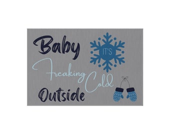Outdoor Winter Snow Rug Baby It's Cold Outside Welcome Mat