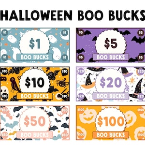 May include: A collection of Halloween-themed "Boo Bucks" in various denominations: $1, $5, $10, $20, $50, and $100. Each bill features spooky illustrations like ghosts, bats, and jack-o'-lanterns, with the text "BOO BUCKS" and the dollar amount prominently displayed.