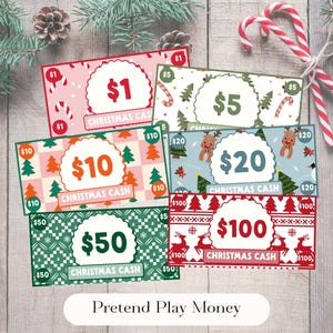 May include: A collection of colorful pretend play money bills with Christmas-themed designs. Each bill features a different value, ranging from $1 to $100, and includes festive illustrations like candy canes, trees, and reindeer. The text "Christmas Cash" is printed on each bill.