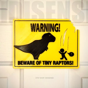 Warning Beware of Tiny Raptors Funny Warning Sign Wall Decor 710 ...