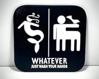 Mermaid and Centaur - Just Wash Your Hands - Neutral  Bathroom Sign - Unisex Restroom Sign - 7"~10" Options - 3D Printed