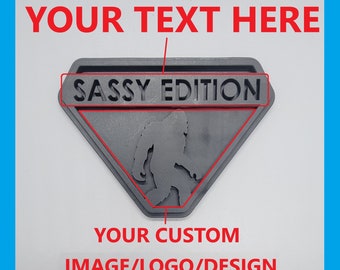 Custom Fender Emblem | Personalized Badge | Fits Bronco Badlands | Sasquatch | Bespoke | Sassy | Squatch