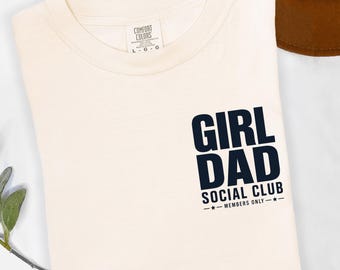 Girl Dad Shirt Minimalist Dad Tee, Cool Dads Club Gift from Daughter, New Dad Shirt, Best Dad Shirt, Dad Announcement, Custom Est Gift