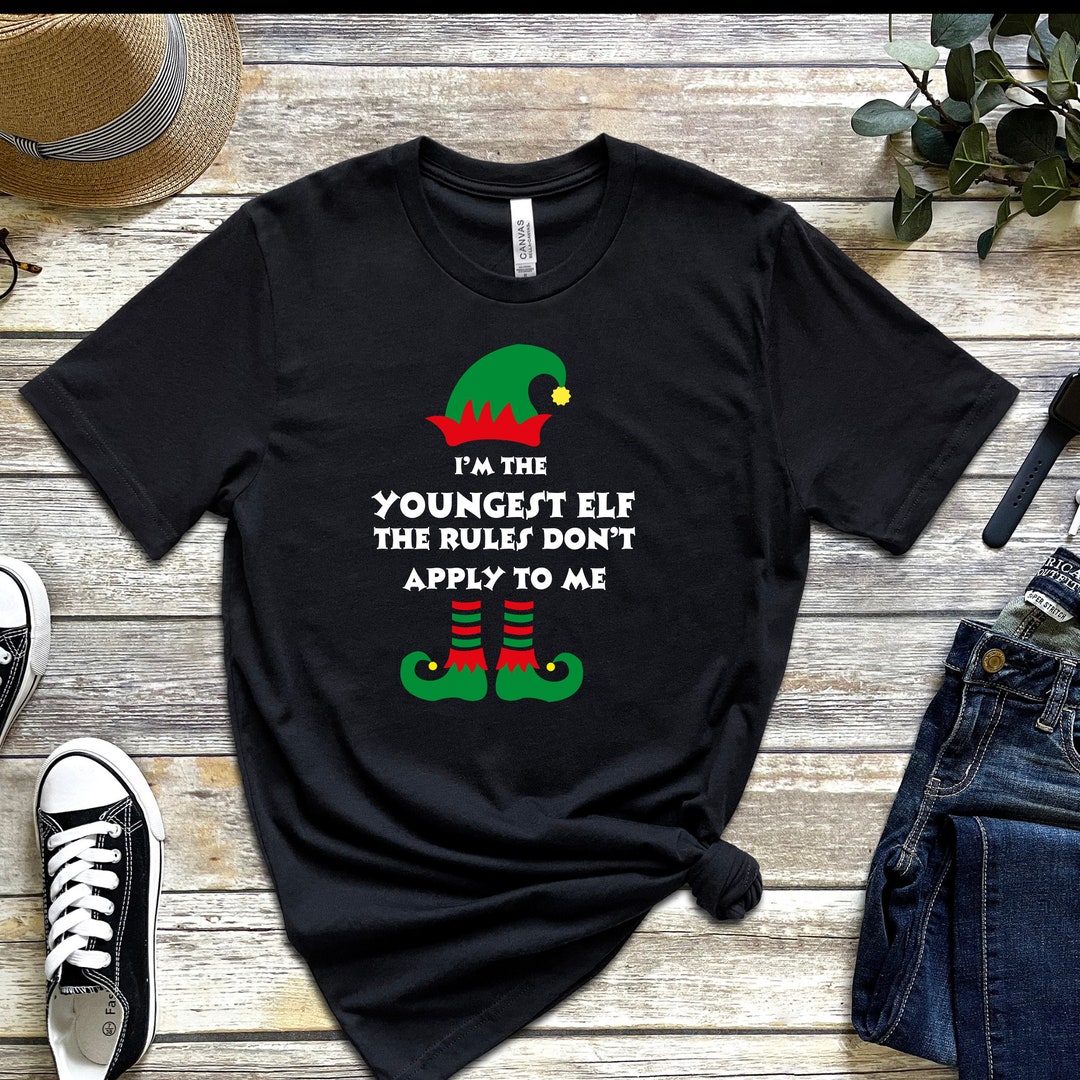 The Youngest Elf Merry Christmas Shirt Elf Shirt Funny Elf Etsy