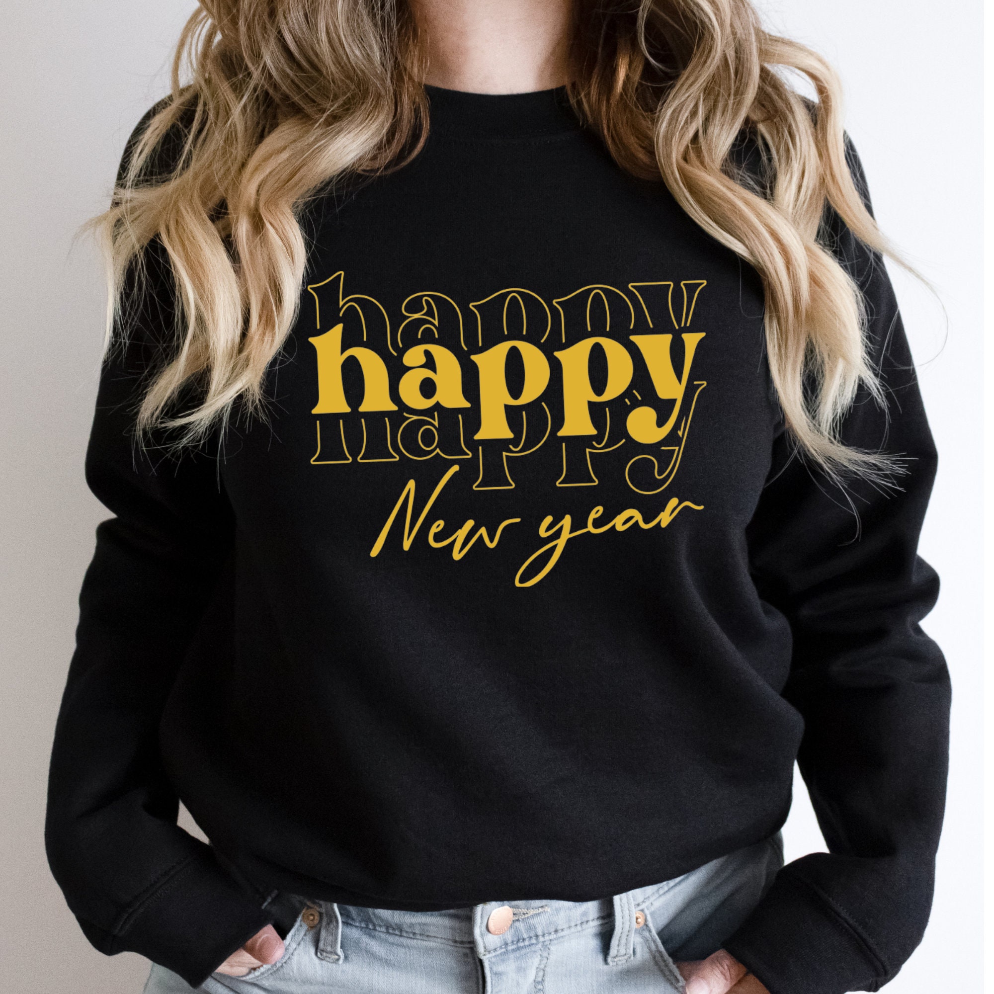 Happy New Year New Year Sweatshirt 