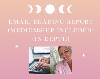 EMAIL READING REPORT Psychic Mediumship Reading | 24 Hours | Career, Relationship and Love Guidance