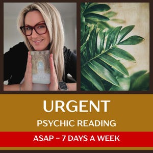 May include: Image featuring a woman holding a tarot card with a forest and moon design. The image includes text that reads "URGENT PSYCHIC READING ASAP - 7 DAYS A WEEK". A separate image shows green leaves.