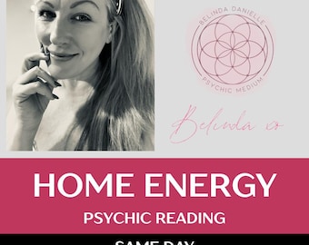 Home Energy Psychic Reading - House Insight Reading - SAME DAY